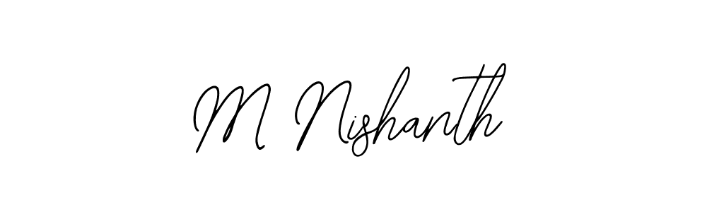How to make M Nishanth name signature. Use Bearetta-2O07w style for creating short signs online. This is the latest handwritten sign. M Nishanth signature style 12 images and pictures png