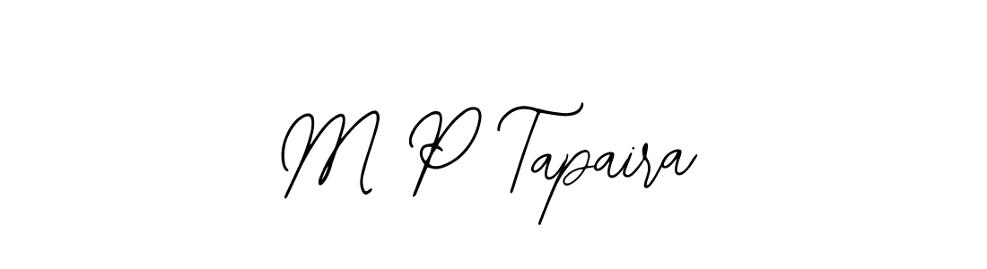 You should practise on your own different ways (Bearetta-2O07w) to write your name (M P Tapaira) in signature. don't let someone else do it for you. M P Tapaira signature style 12 images and pictures png