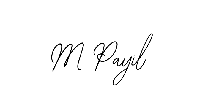 Make a beautiful signature design for name M Payil. With this signature (Bearetta-2O07w) style, you can create a handwritten signature for free. M Payil signature style 12 images and pictures png