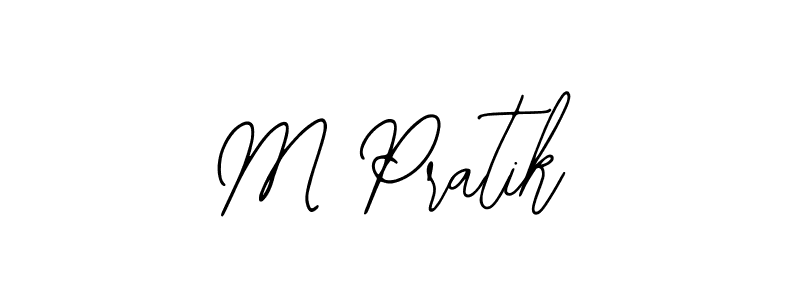 Design your own signature with our free online signature maker. With this signature software, you can create a handwritten (Bearetta-2O07w) signature for name M Pratik. M Pratik signature style 12 images and pictures png