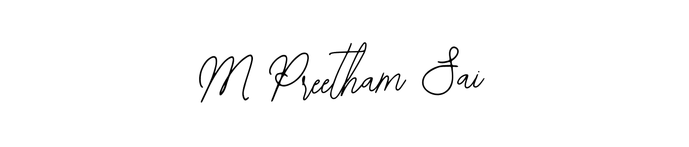 It looks lik you need a new signature style for name M Preetham Sai. Design unique handwritten (Bearetta-2O07w) signature with our free signature maker in just a few clicks. M Preetham Sai signature style 12 images and pictures png