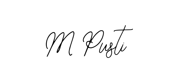 Use a signature maker to create a handwritten signature online. With this signature software, you can design (Bearetta-2O07w) your own signature for name M Pusti. M Pusti signature style 12 images and pictures png