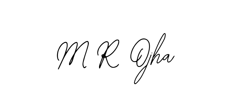 Create a beautiful signature design for name M R Ojha. With this signature (Bearetta-2O07w) fonts, you can make a handwritten signature for free. M R Ojha signature style 12 images and pictures png