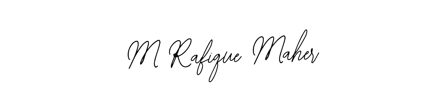 Make a short M Rafique Maher signature style. Manage your documents anywhere anytime using Bearetta-2O07w. Create and add eSignatures, submit forms, share and send files easily. M Rafique Maher signature style 12 images and pictures png
