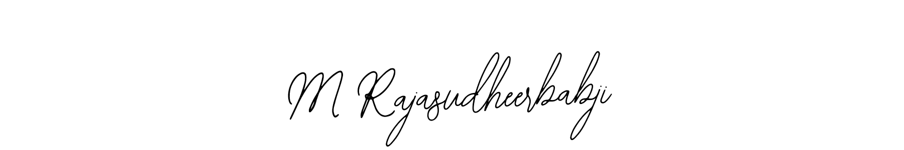 M Rajasudheerbabji stylish signature style. Best Handwritten Sign (Bearetta-2O07w) for my name. Handwritten Signature Collection Ideas for my name M Rajasudheerbabji. M Rajasudheerbabji signature style 12 images and pictures png