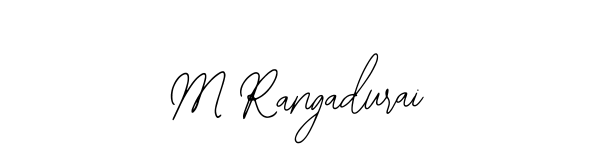How to make M Rangadurai signature? Bearetta-2O07w is a professional autograph style. Create handwritten signature for M Rangadurai name. M Rangadurai signature style 12 images and pictures png