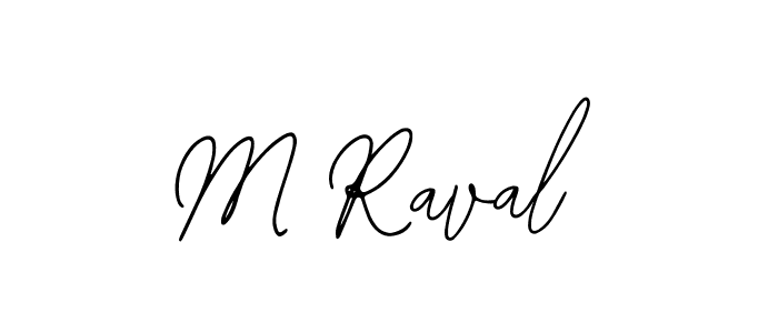 Make a beautiful signature design for name M Raval. With this signature (Bearetta-2O07w) style, you can create a handwritten signature for free. M Raval signature style 12 images and pictures png