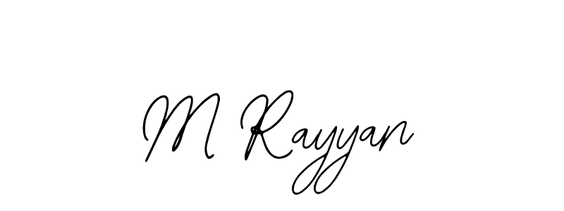 It looks lik you need a new signature style for name M Rayyan. Design unique handwritten (Bearetta-2O07w) signature with our free signature maker in just a few clicks. M Rayyan signature style 12 images and pictures png