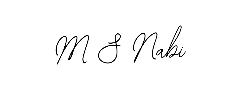 Also we have M S Nabi name is the best signature style. Create professional handwritten signature collection using Bearetta-2O07w autograph style. M S Nabi signature style 12 images and pictures png