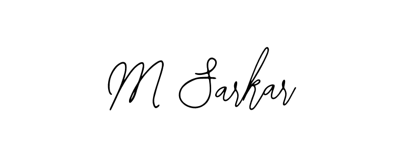 How to make M Sarkar signature? Bearetta-2O07w is a professional autograph style. Create handwritten signature for M Sarkar name. M Sarkar signature style 12 images and pictures png