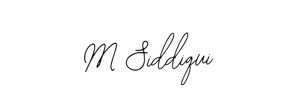 How to make M Siddiqui signature? Bearetta-2O07w is a professional autograph style. Create handwritten signature for M Siddiqui name. M Siddiqui signature style 12 images and pictures png