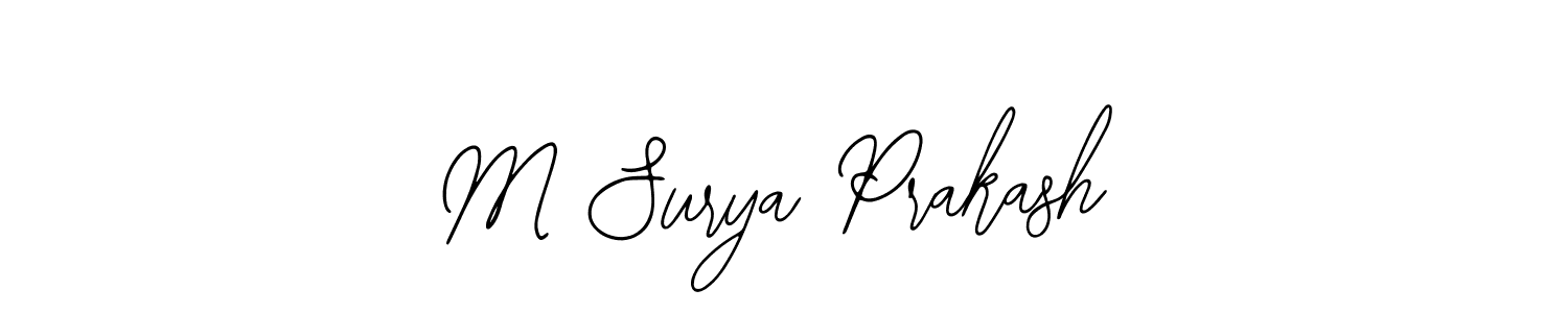 You should practise on your own different ways (Bearetta-2O07w) to write your name (M Surya Prakash) in signature. don't let someone else do it for you. M Surya Prakash signature style 12 images and pictures png