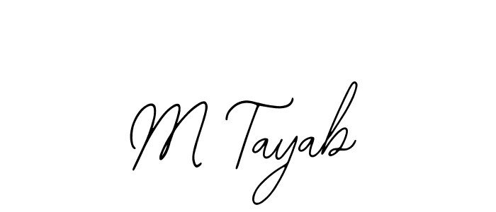 Design your own signature with our free online signature maker. With this signature software, you can create a handwritten (Bearetta-2O07w) signature for name M Tayab. M Tayab signature style 12 images and pictures png
