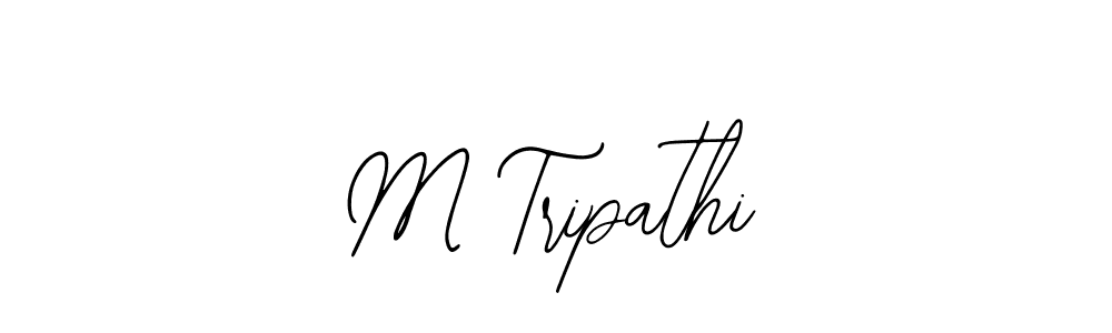 How to make M Tripathi signature? Bearetta-2O07w is a professional autograph style. Create handwritten signature for M Tripathi name. M Tripathi signature style 12 images and pictures png