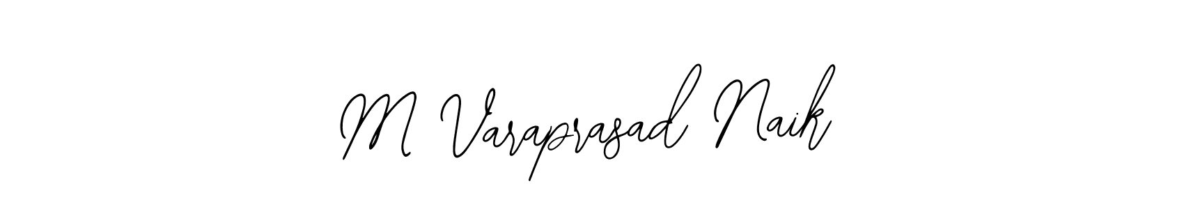 How to make M Varaprasad Naik signature? Bearetta-2O07w is a professional autograph style. Create handwritten signature for M Varaprasad Naik name. M Varaprasad Naik signature style 12 images and pictures png