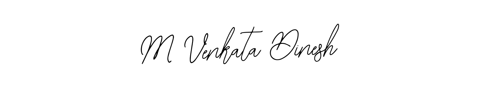 Bearetta-2O07w is a professional signature style that is perfect for those who want to add a touch of class to their signature. It is also a great choice for those who want to make their signature more unique. Get M Venkata Dinesh name to fancy signature for free. M Venkata Dinesh signature style 12 images and pictures png