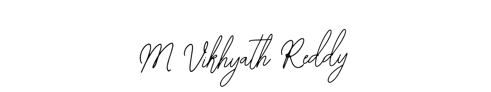 M Vikhyath Reddy stylish signature style. Best Handwritten Sign (Bearetta-2O07w) for my name. Handwritten Signature Collection Ideas for my name M Vikhyath Reddy. M Vikhyath Reddy signature style 12 images and pictures png
