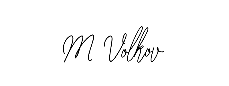 Design your own signature with our free online signature maker. With this signature software, you can create a handwritten (Bearetta-2O07w) signature for name M Volkov. M Volkov signature style 12 images and pictures png