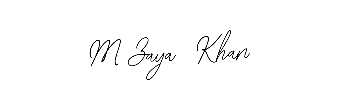 Design your own signature with our free online signature maker. With this signature software, you can create a handwritten (Bearetta-2O07w) signature for name M Zaya  Khan. M Zaya  Khan signature style 12 images and pictures png