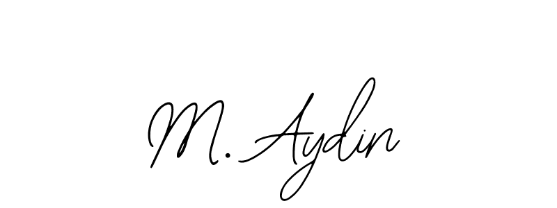 It looks lik you need a new signature style for name M. Aydin. Design unique handwritten (Bearetta-2O07w) signature with our free signature maker in just a few clicks. M. Aydin signature style 12 images and pictures png