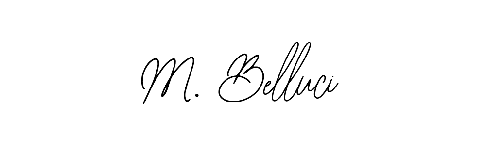 Bearetta-2O07w is a professional signature style that is perfect for those who want to add a touch of class to their signature. It is also a great choice for those who want to make their signature more unique. Get M. Belluci name to fancy signature for free. M. Belluci signature style 12 images and pictures png