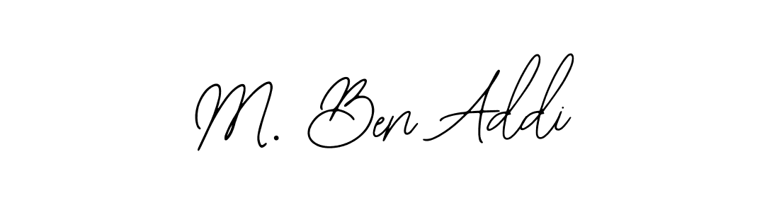 Similarly Bearetta-2O07w is the best handwritten signature design. Signature creator online .You can use it as an online autograph creator for name M. Ben Addi. M. Ben Addi signature style 12 images and pictures png