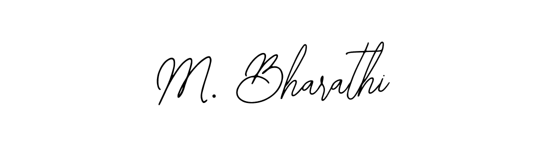 You should practise on your own different ways (Bearetta-2O07w) to write your name (M. Bharathi) in signature. don't let someone else do it for you. M. Bharathi signature style 12 images and pictures png