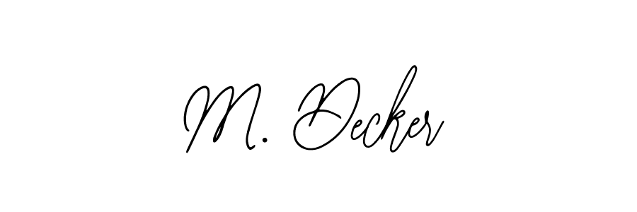 Make a short M. Decker signature style. Manage your documents anywhere anytime using Bearetta-2O07w. Create and add eSignatures, submit forms, share and send files easily. M. Decker signature style 12 images and pictures png