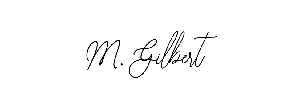 The best way (Bearetta-2O07w) to make a short signature is to pick only two or three words in your name. The name M. Gilbert include a total of six letters. For converting this name. M. Gilbert signature style 12 images and pictures png