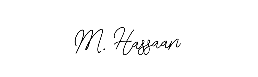 You should practise on your own different ways (Bearetta-2O07w) to write your name (M. Hassaan) in signature. don't let someone else do it for you. M. Hassaan signature style 12 images and pictures png