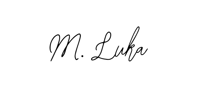 Best and Professional Signature Style for M. Luka. Bearetta-2O07w Best Signature Style Collection. M. Luka signature style 12 images and pictures png