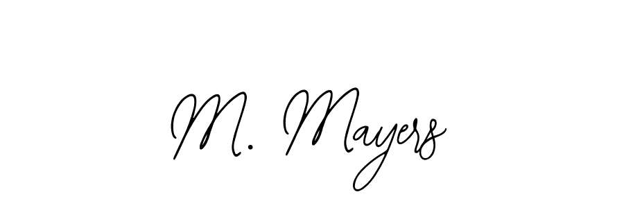 Also we have M. Mayers name is the best signature style. Create professional handwritten signature collection using Bearetta-2O07w autograph style. M. Mayers signature style 12 images and pictures png