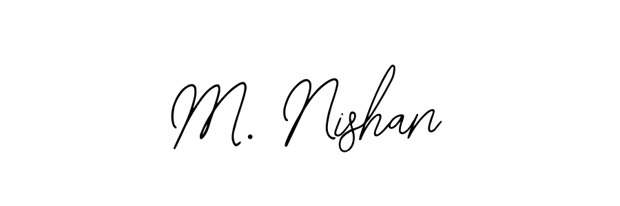 Also You can easily find your signature by using the search form. We will create M. Nishan name handwritten signature images for you free of cost using Bearetta-2O07w sign style. M. Nishan signature style 12 images and pictures png
