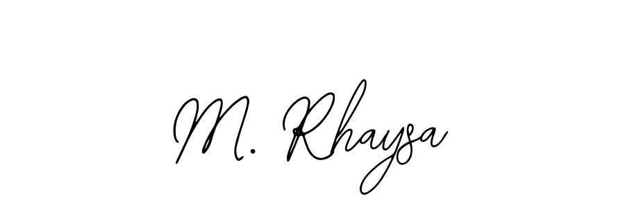 How to make M. Rhaysa name signature. Use Bearetta-2O07w style for creating short signs online. This is the latest handwritten sign. M. Rhaysa signature style 12 images and pictures png