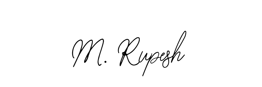 Best and Professional Signature Style for M. Rupesh. Bearetta-2O07w Best Signature Style Collection. M. Rupesh signature style 12 images and pictures png