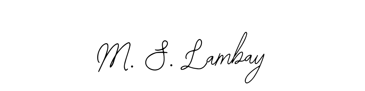 You can use this online signature creator to create a handwritten signature for the name M. S. Lambay. This is the best online autograph maker. M. S. Lambay signature style 12 images and pictures png