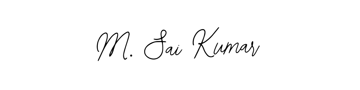 Design your own signature with our free online signature maker. With this signature software, you can create a handwritten (Bearetta-2O07w) signature for name M. Sai Kumar. M. Sai Kumar signature style 12 images and pictures png