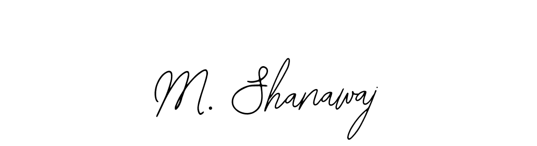 Use a signature maker to create a handwritten signature online. With this signature software, you can design (Bearetta-2O07w) your own signature for name M. Shanawaj. M. Shanawaj signature style 12 images and pictures png