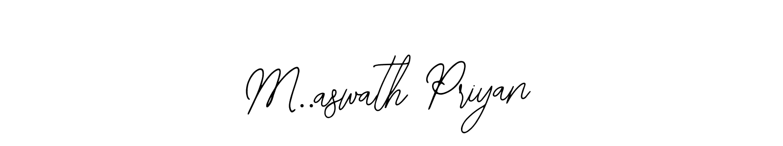 Create a beautiful signature design for name M..aswath Priyan. With this signature (Bearetta-2O07w) fonts, you can make a handwritten signature for free. M..aswath Priyan signature style 12 images and pictures png