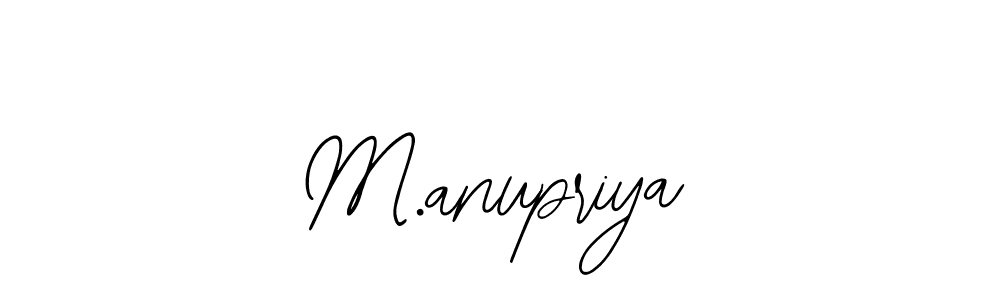 How to make M.anupriya signature? Bearetta-2O07w is a professional autograph style. Create handwritten signature for M.anupriya name. M.anupriya signature style 12 images and pictures png