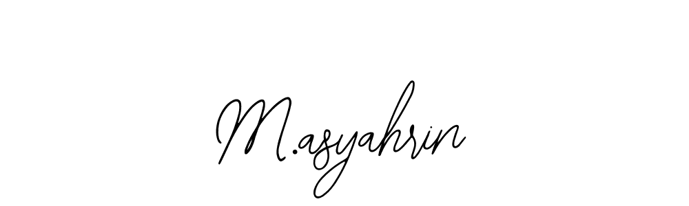 Make a beautiful signature design for name M.asyahrin. With this signature (Bearetta-2O07w) style, you can create a handwritten signature for free. M.asyahrin signature style 12 images and pictures png