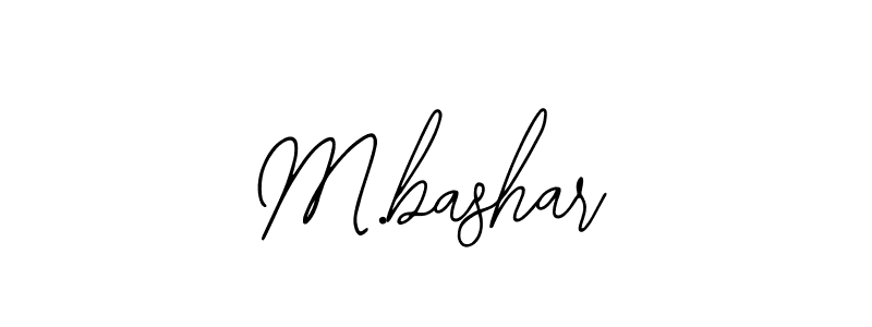 How to make M.bashar signature? Bearetta-2O07w is a professional autograph style. Create handwritten signature for M.bashar name. M.bashar signature style 12 images and pictures png