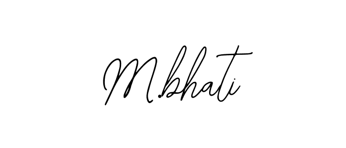 Also You can easily find your signature by using the search form. We will create M.bhati name handwritten signature images for you free of cost using Bearetta-2O07w sign style. M.bhati signature style 12 images and pictures png