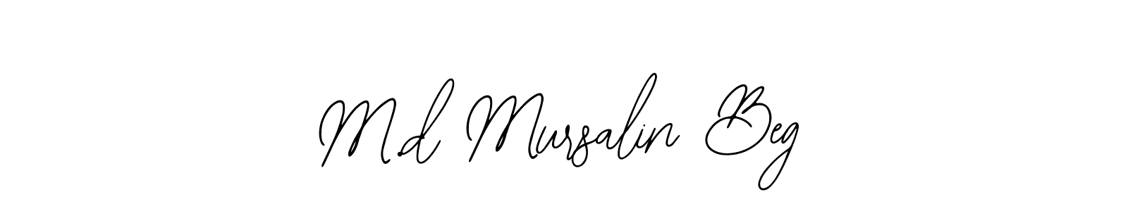 Make a beautiful signature design for name M.d Mursalin Beg. Use this online signature maker to create a handwritten signature for free. M.d Mursalin Beg signature style 12 images and pictures png