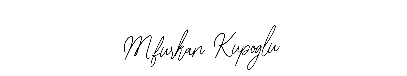 Use a signature maker to create a handwritten signature online. With this signature software, you can design (Bearetta-2O07w) your own signature for name M.furkan Kupoglu. M.furkan Kupoglu signature style 12 images and pictures png