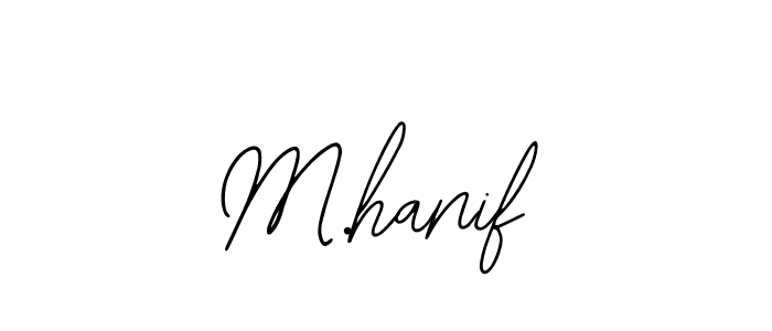 You should practise on your own different ways (Bearetta-2O07w) to write your name (M.hanif) in signature. don't let someone else do it for you. M.hanif signature style 12 images and pictures png