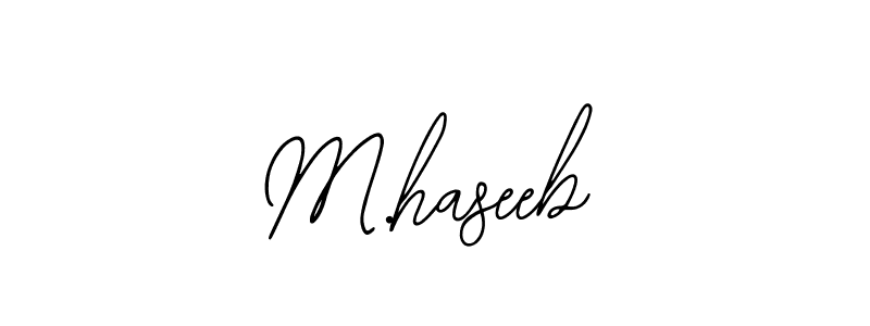 Also we have M.haseeb name is the best signature style. Create professional handwritten signature collection using Bearetta-2O07w autograph style. M.haseeb signature style 12 images and pictures png