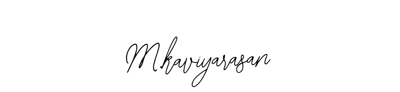 Also You can easily find your signature by using the search form. We will create M.kaviyarasan name handwritten signature images for you free of cost using Bearetta-2O07w sign style. M.kaviyarasan signature style 12 images and pictures png