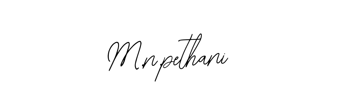 Use a signature maker to create a handwritten signature online. With this signature software, you can design (Bearetta-2O07w) your own signature for name M.n.pethani. M.n.pethani signature style 12 images and pictures png