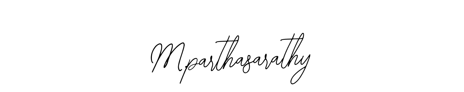 Design your own signature with our free online signature maker. With this signature software, you can create a handwritten (Bearetta-2O07w) signature for name M.parthasarathy. M.parthasarathy signature style 12 images and pictures png